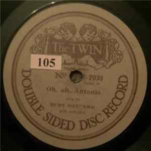 Download Burt Shepard - Oh, Oh, Antonio / No Wedding Bells For Me