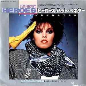 Download Pat Benatar - Temporary Heroes