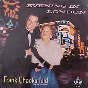 Download Frank Chacksfield And His Orchestra - Evening In London
