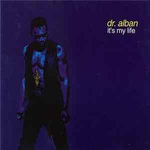 Download Dr. Alban - It's My Life