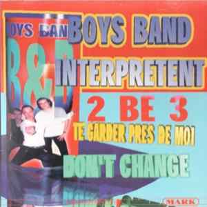 Download Boys Band - Boys Band Interprètent 2 BE 3