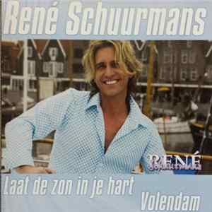 Download René Schuurmans - Laat De Zon In Je Hart