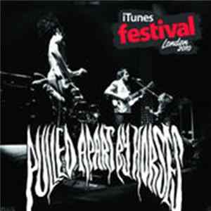Download Pulled Apart By Horses - iTunes Festival: London 2010