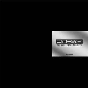 Download Promo - The Unreleased Projects