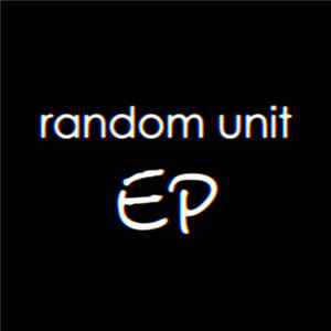 Download Random Unit - EP