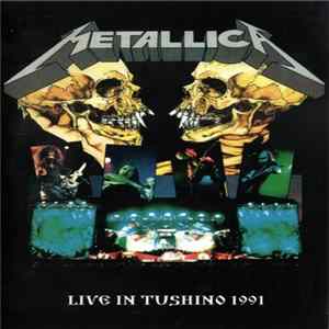 Download Metallica - Live In Tushino