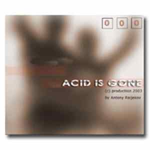 Download Antony Raijekov - Acid Is Gone