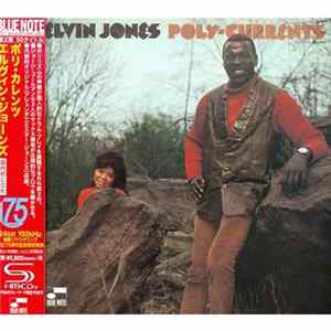 Download Elvin Jones - Poly-Currents