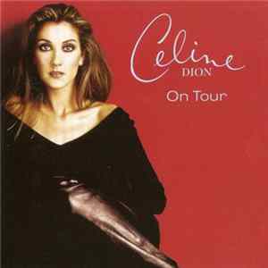 Download Celine Dion - On Tour