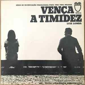 Download Luiz Lomba - Vença a Timidez