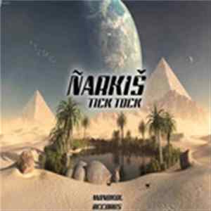 Download Ñarkiš - Tick Tock