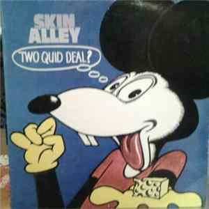 Download Skin Alley - Two Quid Deal ?