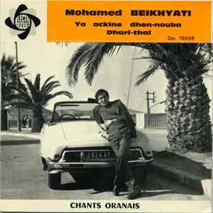 Download Mohamed Belkhayati - Ya Achkin Dhenouba / Dhar Itaal