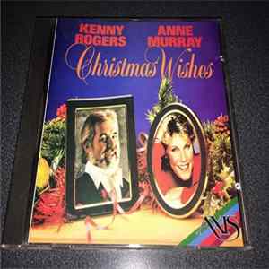 Download Kenny Rogers, Anne Murray - Christmas Wishes