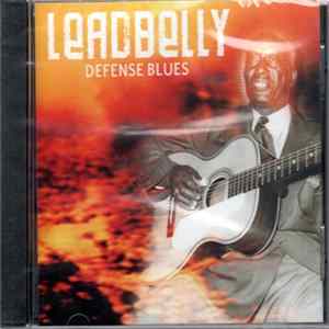 Download Leadbelly - Defense Blues