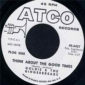 Download Goldie & The Gingerbreads - Think About The Good Times