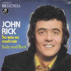 Download John Rick - So War Es Noch Nie