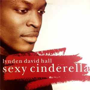 Download Lynden David Hall - Sexy Cinderella