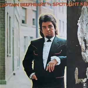 Download Captain Beefheart - The Spotlight Kid