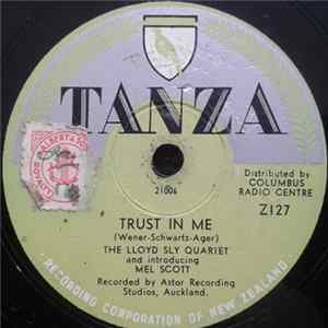 Download The Lloyd Sly Quartette ,Introducing Mel Scott - Trust In Me / Charmaine