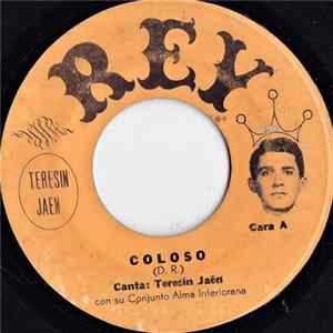Download Teresin Jaen Con Su Conjunto Alma Interiorana - Coloso / Si No Vuelves