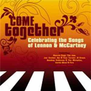 Download Various - Come Together - Celebrating The Songs Of Lennon & McCartney