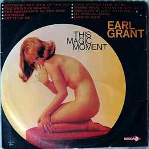Download Earl Grant - This Magic Moment