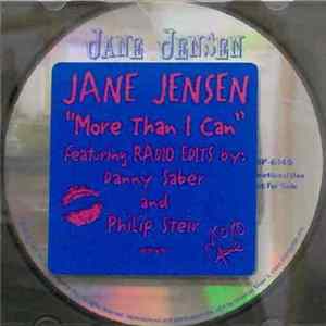 Download Jane Jensen - More Than I Can - Radio Edits