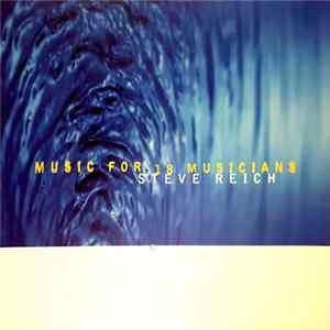 Download Steve Reich - Music For 18 Musicians