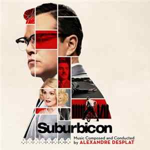 Download Alexandre Desplat - Suburbicon