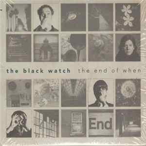 Download The Black Watch - The End of When
