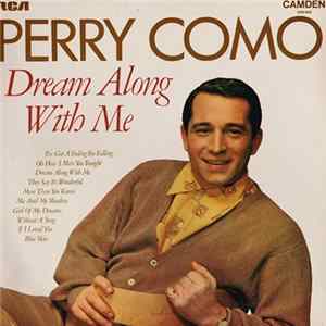 Download Perry Como - Dream Along With Me
