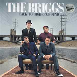 Download The Briggs - Back To Higher Ground