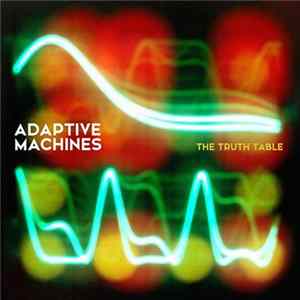 Download Adaptive Machines - The Truth Table