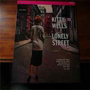 Download Kitty Wells - Lonely Street