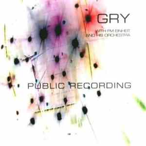 Download Gry With FM Einheit And His Orchestra - Public Recording