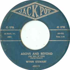 Download Wynn Stewart - Above And Beyond (The Call Of Love)