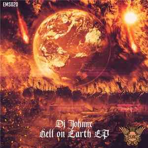 Download Dj Johnnx - Hell On Earth EP