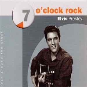 Download Elvis Presley - 7 O'clock Rock Rock Around The Clock