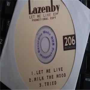 Download Lazenby - Let Me Live EP