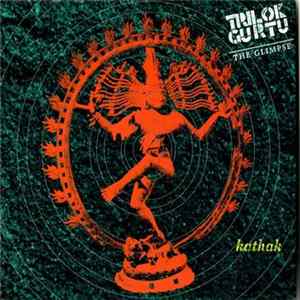Download Trilok Gurtu / The Glimpse - Kathak