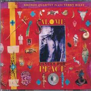 Download Kronos Quartet Plays Terry Riley - Salome Dances For Peace