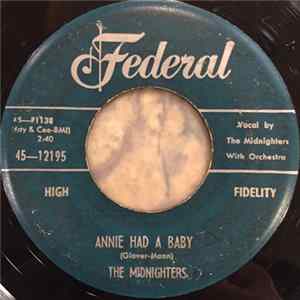 Download The Midnighters - Annie Had A Baby / She's The One