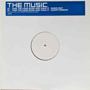 Download The Music - Take The Long Road And Walk It