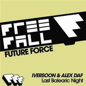 Download Iversoon & Alex Daf - Last Balearic Night