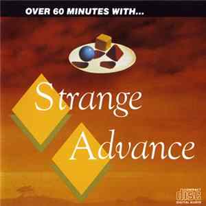 Download Strange Advance - Over 60 Minutes With...Strange Advance