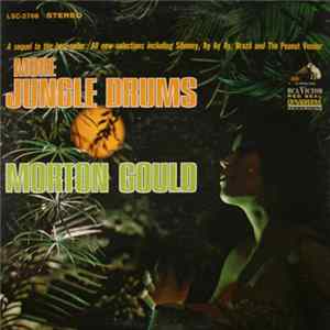 Download Morton Gould And His Orchestra - More Jungle Drums