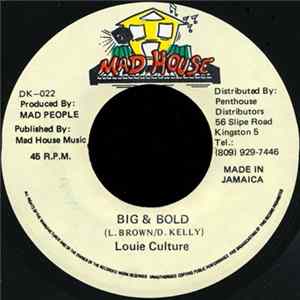 Download Louie Culture - Big & Bold
