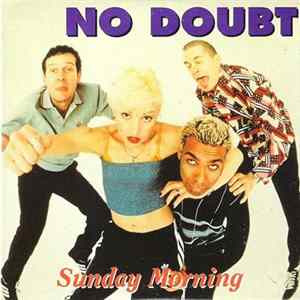 Download No Doubt - Sunday Morning