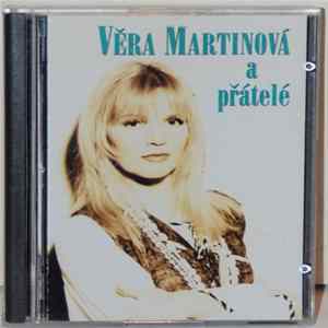 Download Věra Martinová A Přátelé - Věra Martinová A Přátelé